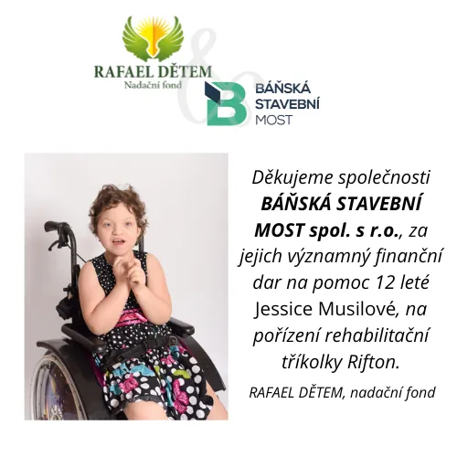 Poděkování nadačního fondu RAFAEL DĚTEM za dar na rehabilitační tříkolku Rifton