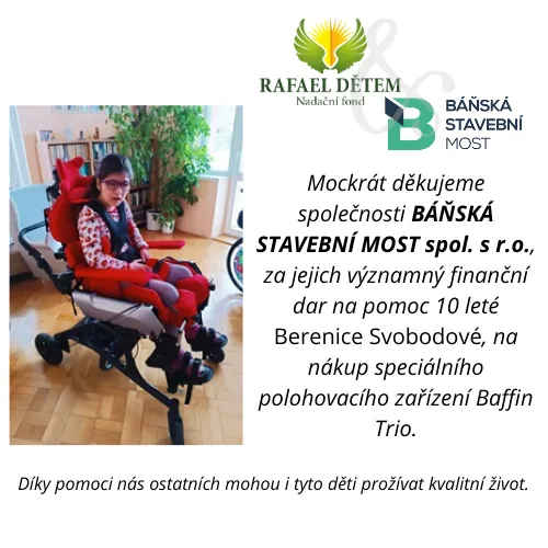 Poděkování nadačního fondu RAFAEL DĚTEM za dar na polohovací zařízení Baffin Trio